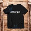 Make Country Country Again T-Shirt