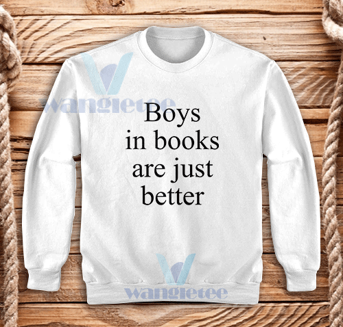 Boys-In-Books-Are-Just-Better-Sweatshirt