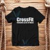 Cross Fit T-Shirt