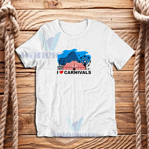 love Carnivals Days T-Shirt