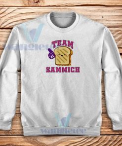 Team Sammich Sweatshirt