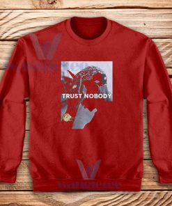 Trust Nobody Tupac Shakur Sweatshirt