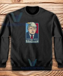 Donald Trump We Shall Overcomb Sweatshirt