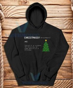 It's Christmassy Graphic Hoodie Adult Size S-3XL