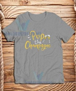 Pop-The-Champagne-T-Shirt