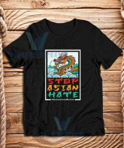 Dragon Stop Asian Hate T-Shirt