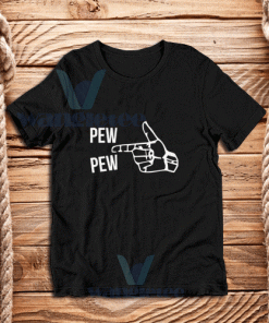 Pew Pew Finger Gun T-Shirt